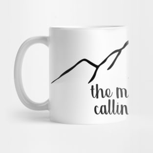 The Mountains Are Calling and I Must Go Simple Mug